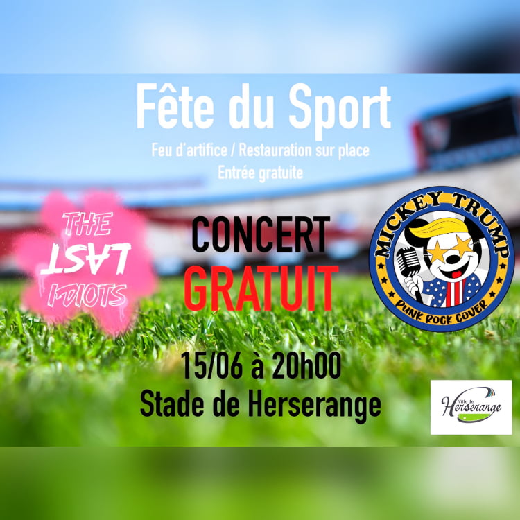 affiche du concert gratuit de The Last Idiots et de Mickey Trump à Herserange