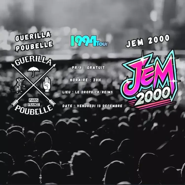 affiche du concert de guerilla poubelle et jem 2000 au dropkick bar