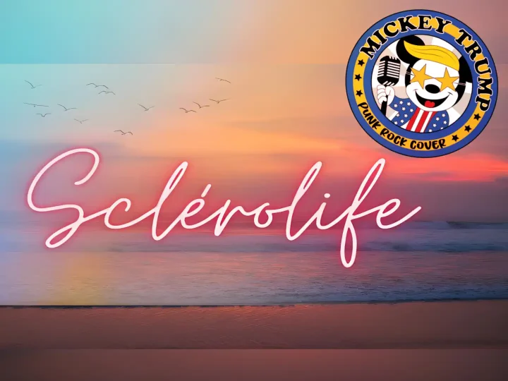 logo de Sclérolife et de Mickey Trump sur un fond représentant la mer et un coucher de soleil
