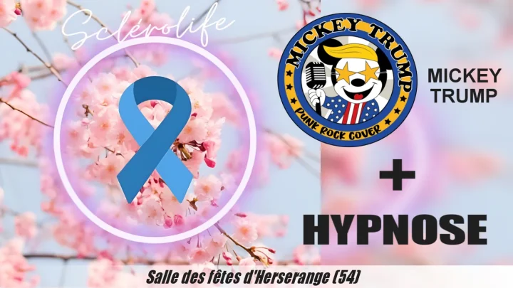 Affiche de l’événement Sclérolife à Herserange : concert de Mickey Trump et spectacle d’hypnose prévu en mars 2026.